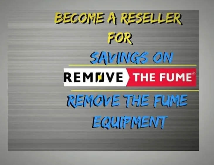 The image states "Sign up to be a remove the fume reseller to receive a discount"