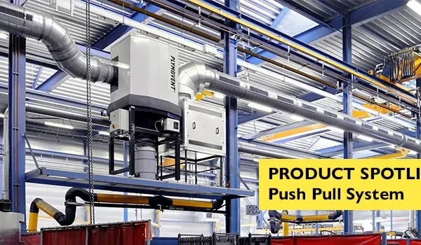 The image shows a grey colored push pull system by Plymovent in a facility. The text on the image shows "Product Spotlight: Push Pull System"